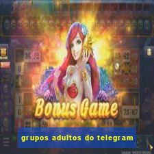 grupos adultos do telegram